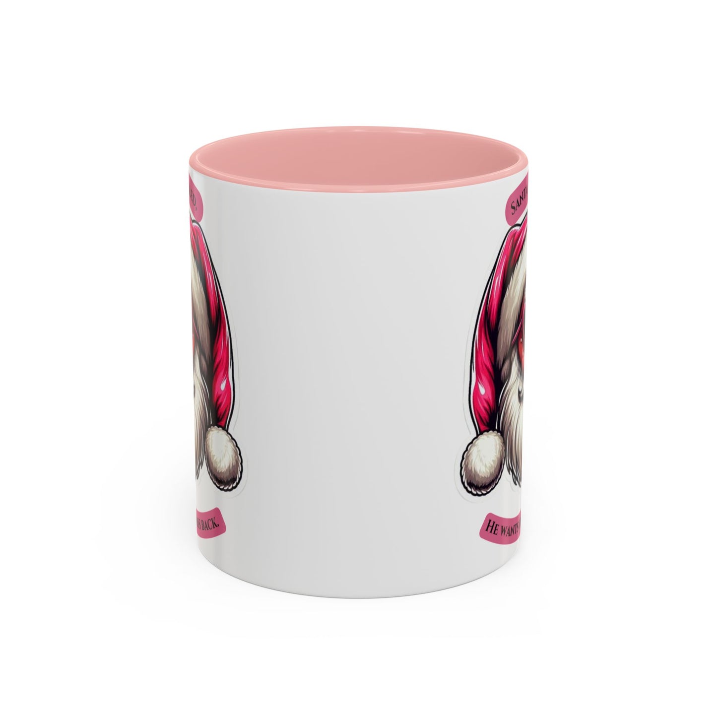 Bubble Gum Santa - Coffee Mug - "Santa Called, He Wants His Sass Back" - Holiday Gift